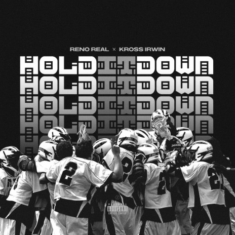 Hold It Down ft. Kross Irwin | Boomplay Music