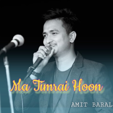 Ma Timrai Hoon | Boomplay Music
