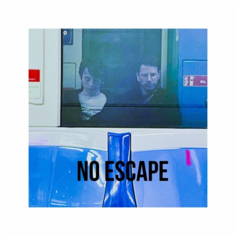 No Escape ft. Jérôme Glad