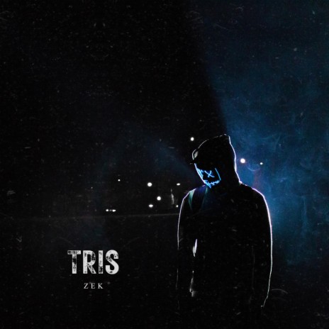Tris | Boomplay Music