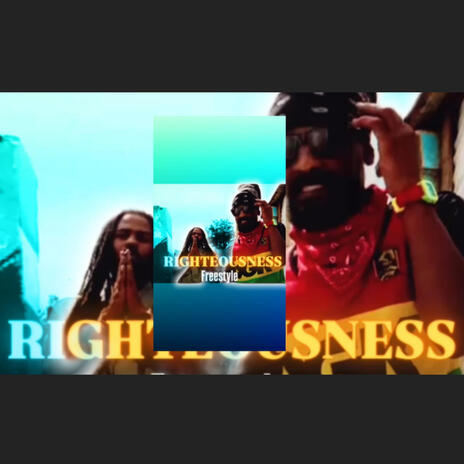 RIGHTEOUSNESS FreeStyle | Boomplay Music