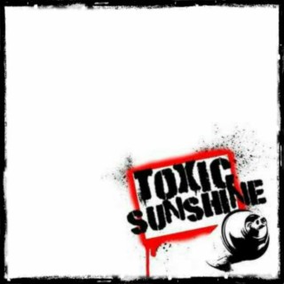 Toxic Sunshine