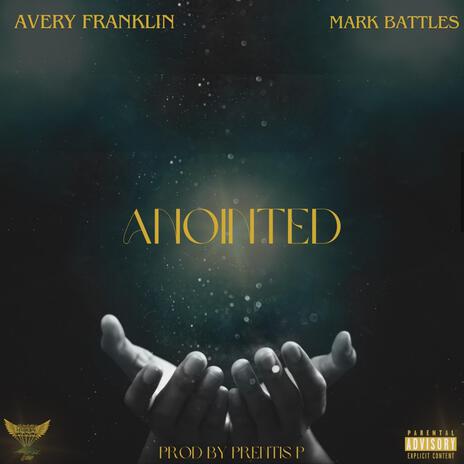 Anointed ft. Mark Battles | Boomplay Music