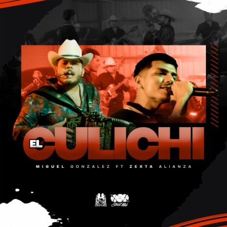 El Culichi (feat. Zexta Alianza) | Boomplay Music