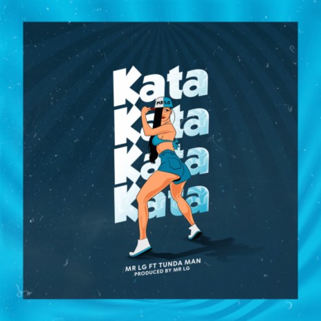 Kata ft. Tunda Man | Boomplay Music