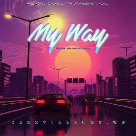 MY WAY | Boomplay Music