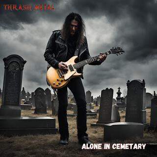 Alone In Cemetary