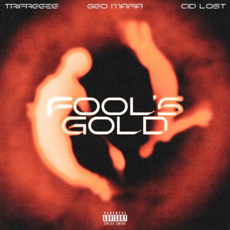 Fool's Gold ft. Cid Lost | Boomplay Music