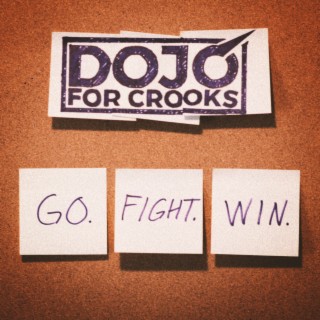 Go. Fight. Win. (Remaster)