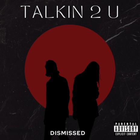 Talkin 2 U (Sped Up) | Boomplay Music