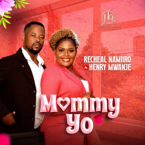 mummy yo ft. Henry Mwanje | Boomplay Music