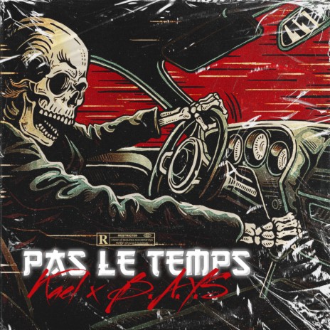 Pas le temps ft. B.a.y.s | Boomplay Music