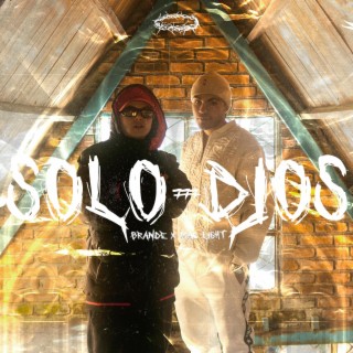 Solo Dios ft. Mac Light lyrics | Boomplay Music