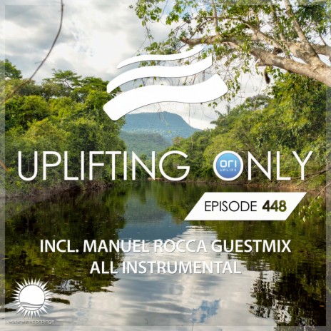 Forest Whispers (UpOnly 448) (LR Uplift Remix - Mix Cut) | Boomplay Music