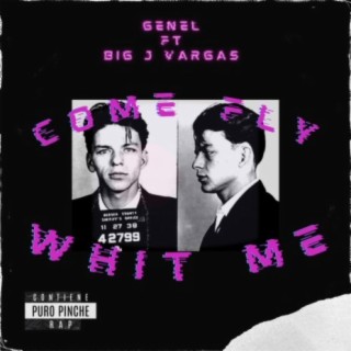Come fly withme ft. Big J Vargas lyrics | Boomplay Music