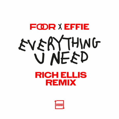 Everything U Need ft. FooR | Boomplay Music