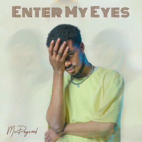 Enter My Eyes