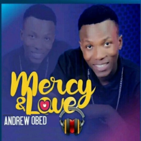 Mercy and Love