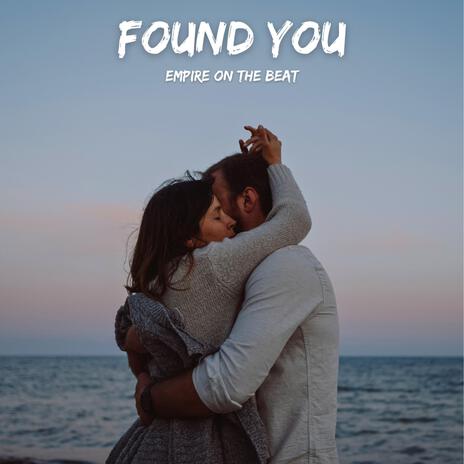 Found You | Boomplay Music