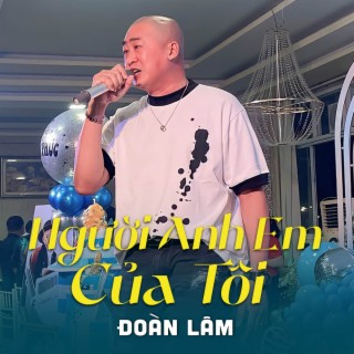 Người Anh Em Của Tôi