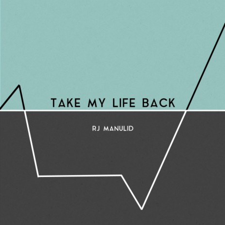 Take My Life Back (Radio Edit) | Boomplay Music