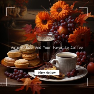 Autumn Jazz And Your Favorite Coffee