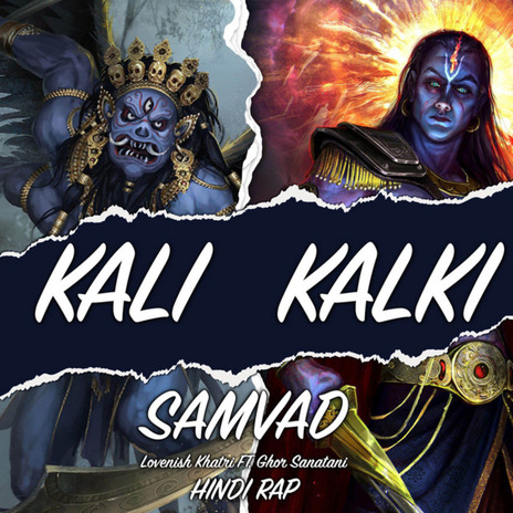 Kali Kalki Samvad (Hindi Rap) ft. Ghor Sanatani | Boomplay Music