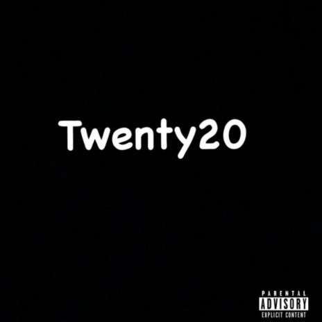 Twenty20 | Boomplay Music