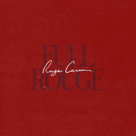 Full Rouge | Boomplay Music