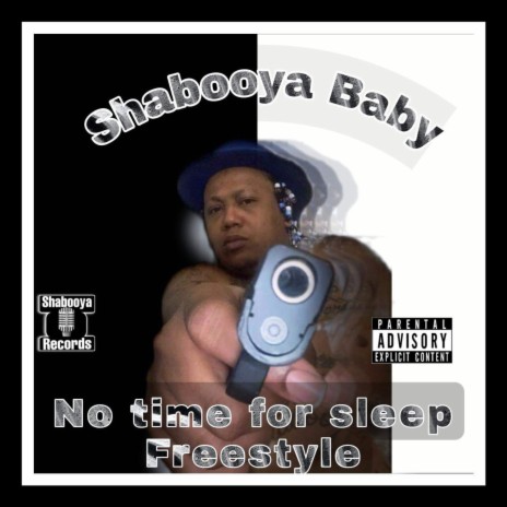 No time for sleep Freestyle
