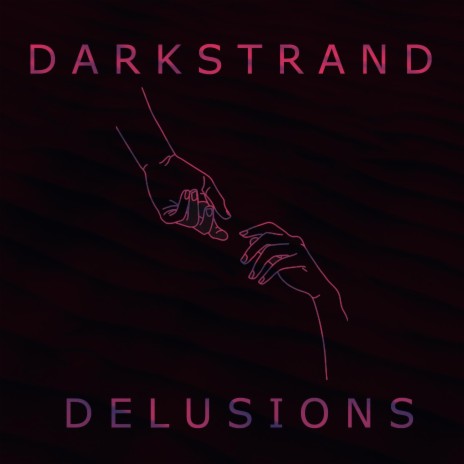 DELUSIONS | Boomplay Music