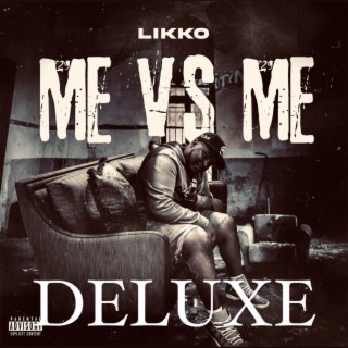 ME VS ME (Deluxe)