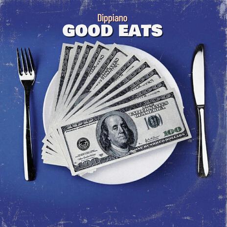 Good Eats | Boomplay Music