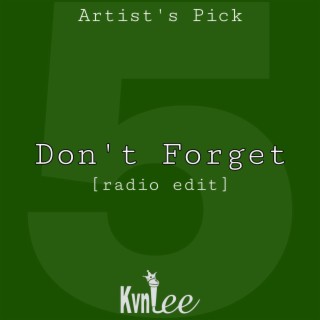 Don't Forget (Radio Edit)