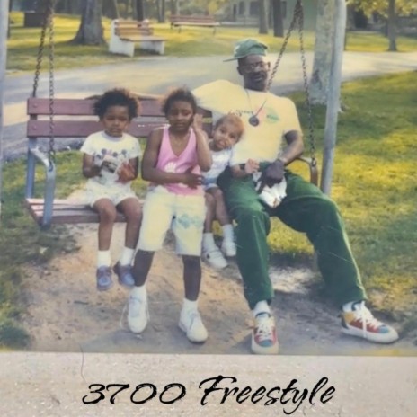 3700 FREESTYLE | Boomplay Music