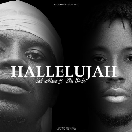 Hallelujah ft. Slim Birdie | Boomplay Music