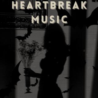 Heartbreak Music