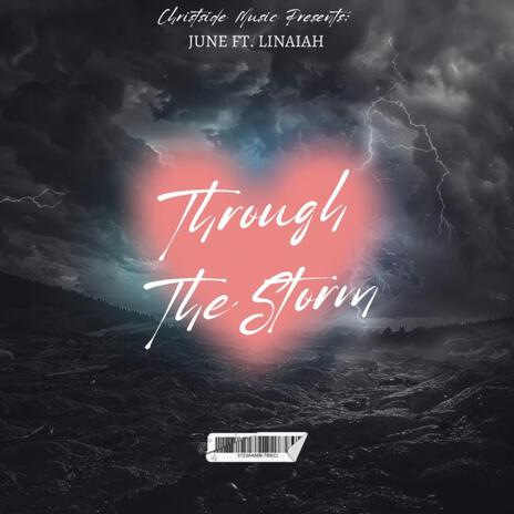 Through the storm | Boomplay Music