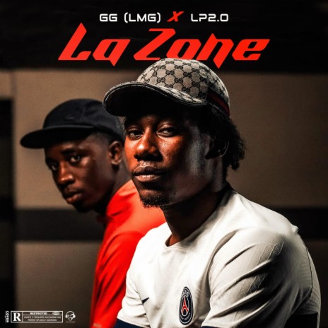 La Zone ft. Lp2.0 | Boomplay Music