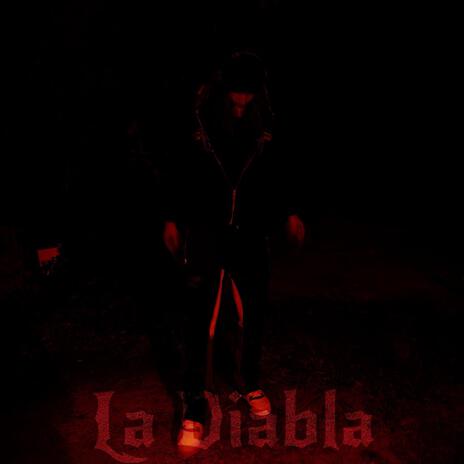 La Diabla | Boomplay Music