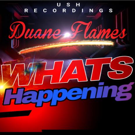 Whats Happening (Radio Edit) | Boomplay Music