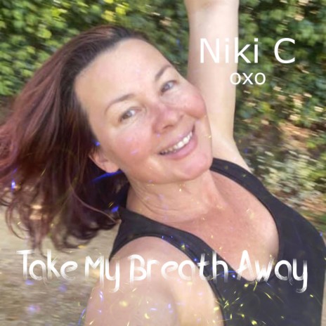 Take My Breath Away (Niki C Mixes) | Boomplay Music