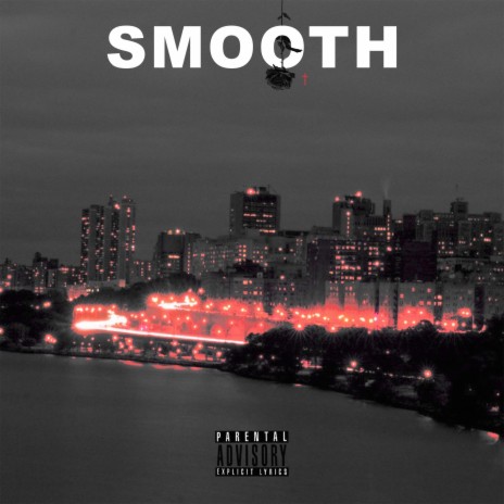 Smooth (Reloaded) | Boomplay Music