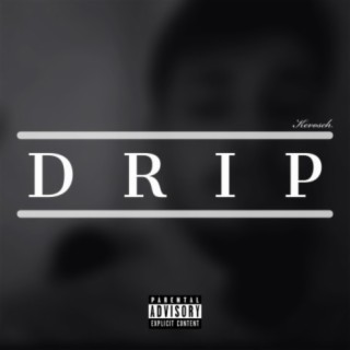 Drip