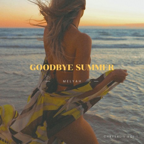 Goodbye Summer | Boomplay Music