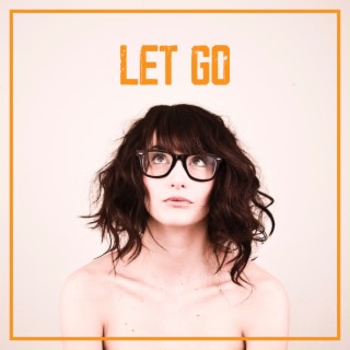 Let Go