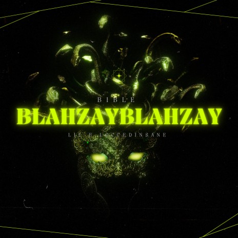 Blahzay Blahzay | Boomplay Music