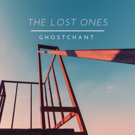 The Lost Ones | Boomplay Music