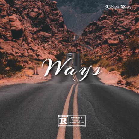 Ways | Boomplay Music