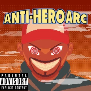 Anti-Hero Arc